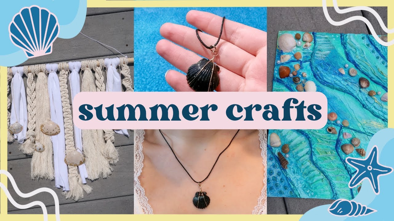 Crafts to Make with SEASHELLS! Easy Summer Projects to Do When You’re Bored