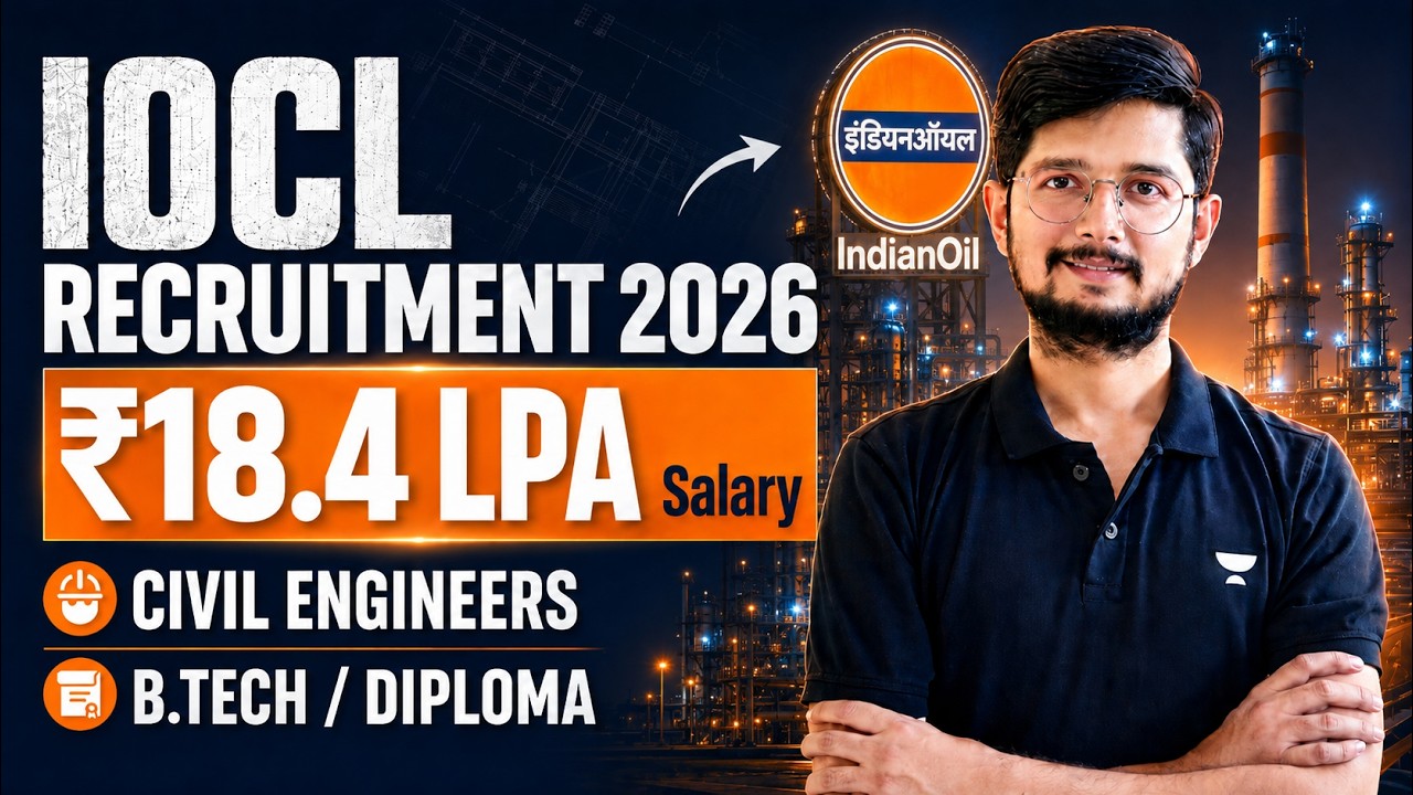 🚨 IOCL Recruitment 2026 OUT 🔥 ₹18.4 LPA Salary for Civil Engineers | B.Tech/Diploma Eligible