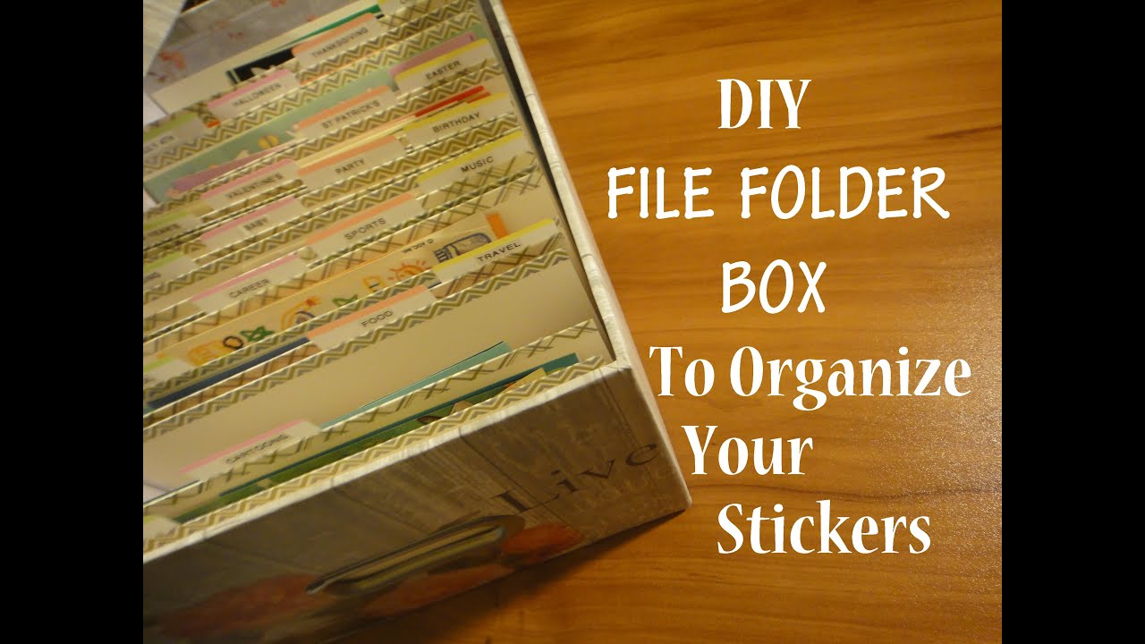 DIY File Folder Box to Organize Your Stickers