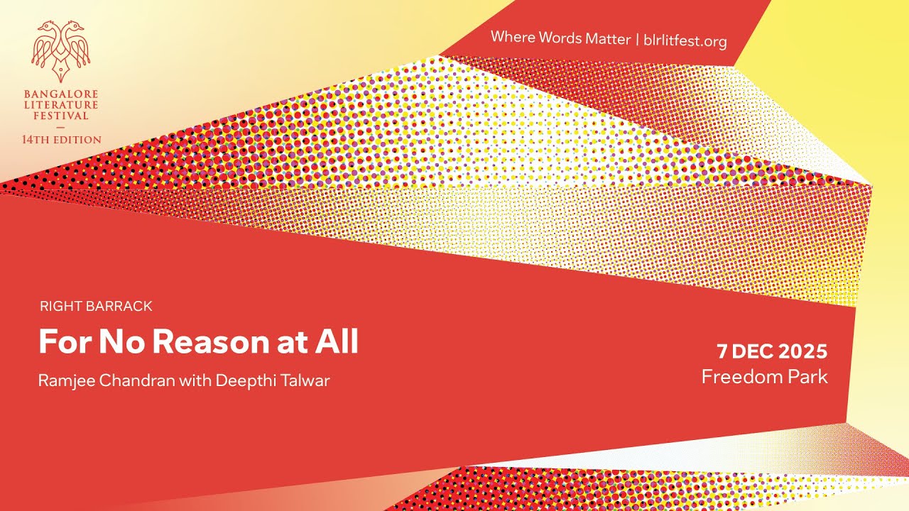 For No Reason at All | Bangalore Literature Festival 2025