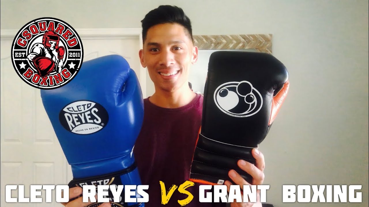 Grant Pro Training Gloves VS Cleto Reyes- COMPARISON REVIEW/ MEXICAN LEGENDS!