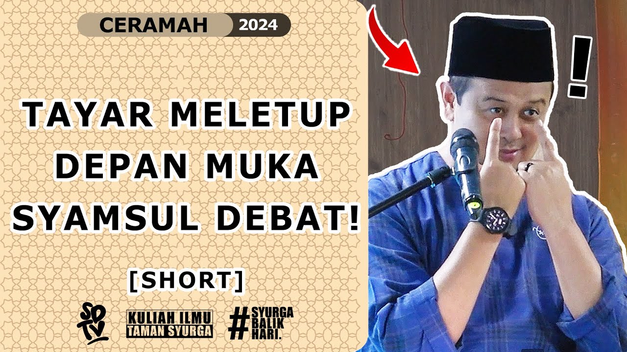 SYAMSUL DEBAT | TAYAR MELETUP DEPAN MUKA SYAMSUL DEBAT !    [SHORT]
