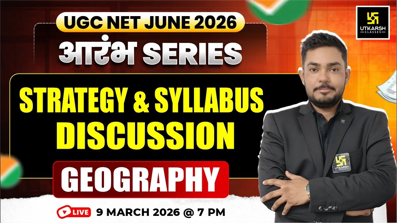UGC NET JUNE 2026 | Geography | आरंभ Series #1 | Strategy & Syllabus Discussion | Yogesh Sir