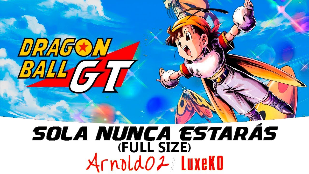Dragon Ball GT (Ending 1) Sóla Nunca Estarás | COVER ESPAÑOL LATINO feat. @Luxe KO