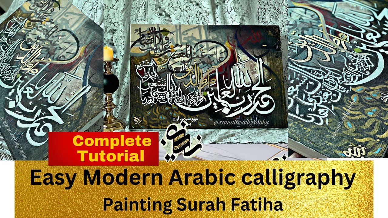 How to Create Modern Arabic Calligraphy (Easy Tutorial) Surah Fatiha @zainabscalligraphy