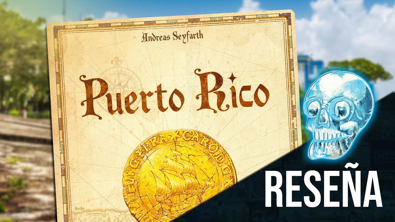 PUERTO RICO juego de mesa | RESEÑA