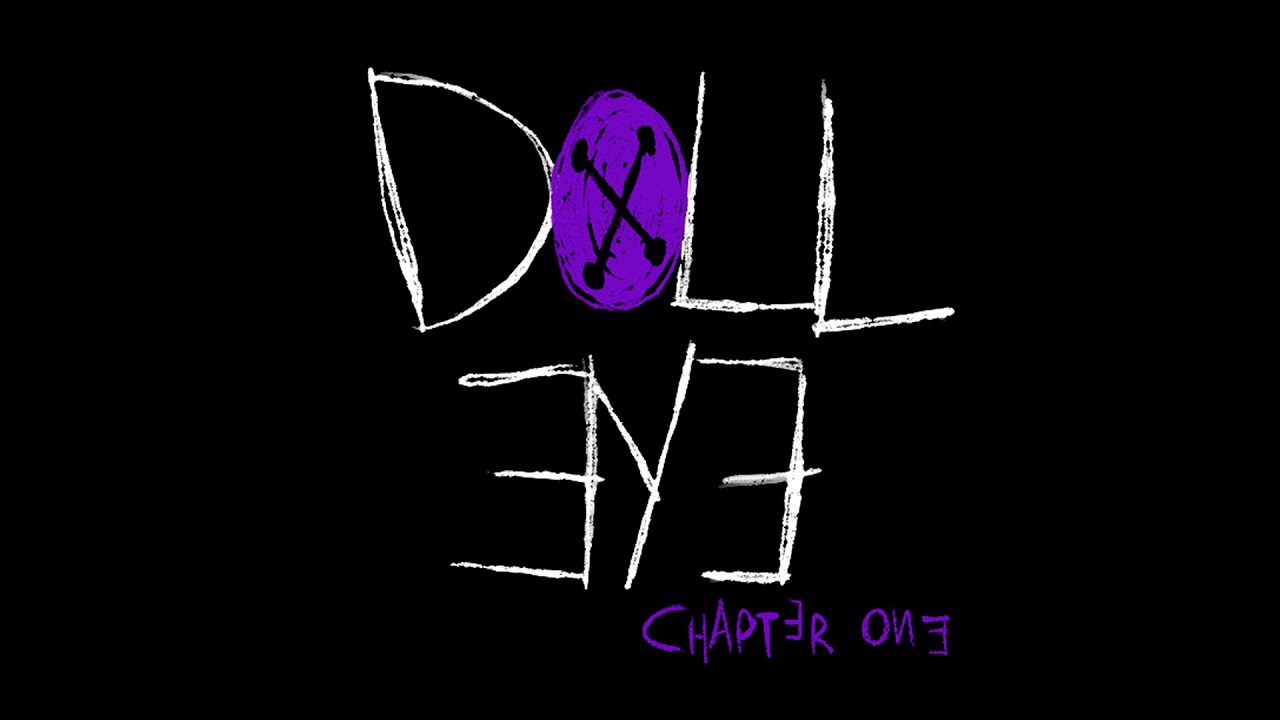 DOLL EYE CHAPTER 1| OFFICIAL TRAILER