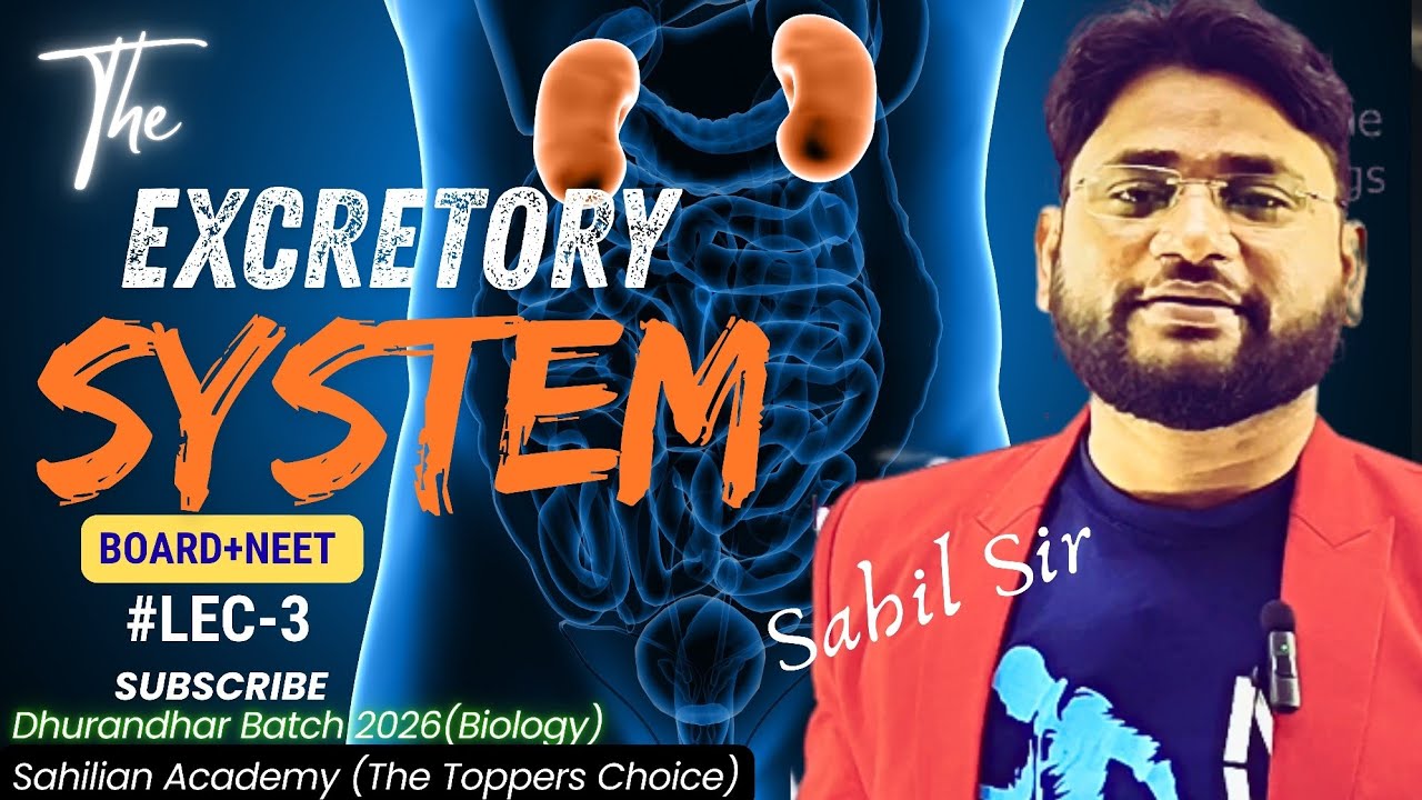 Excretory System👉Lec-3 Class 11Th Physiology #education #biology #board #neet #cuet #sahilianacademy