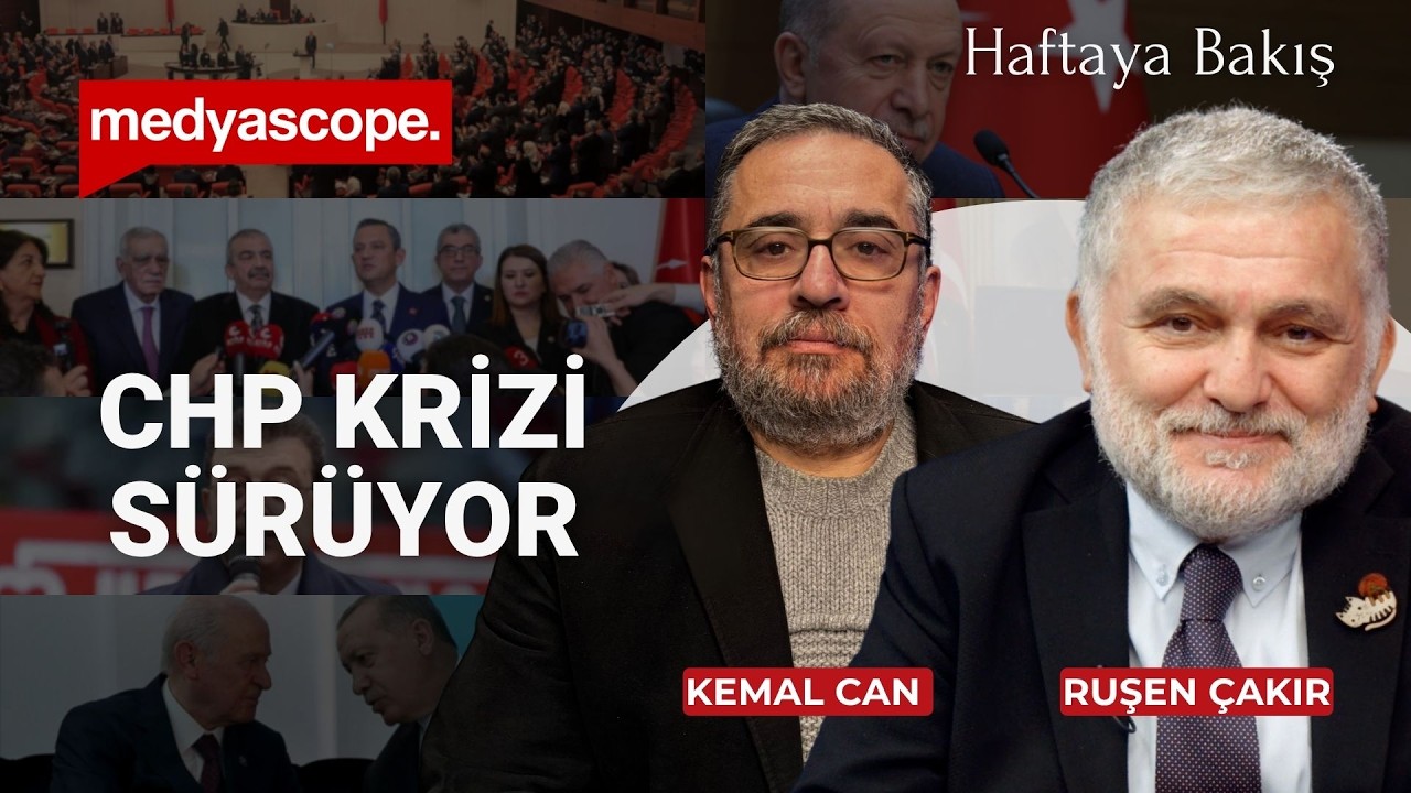 CHP krizi s&uuml;r&uuml;yor | Haftaya Bakış #CANLI
