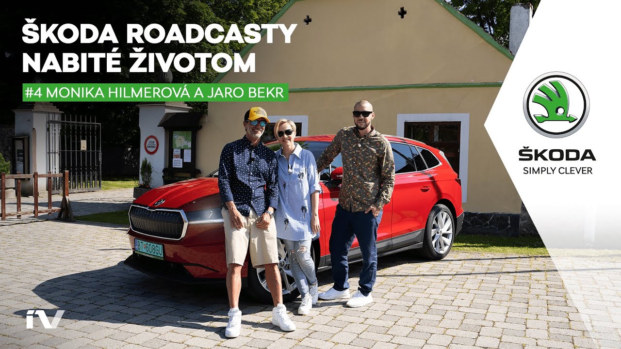 ŠKODA Roadcasty #4 Monika Hilmerová & Jaro Bekr