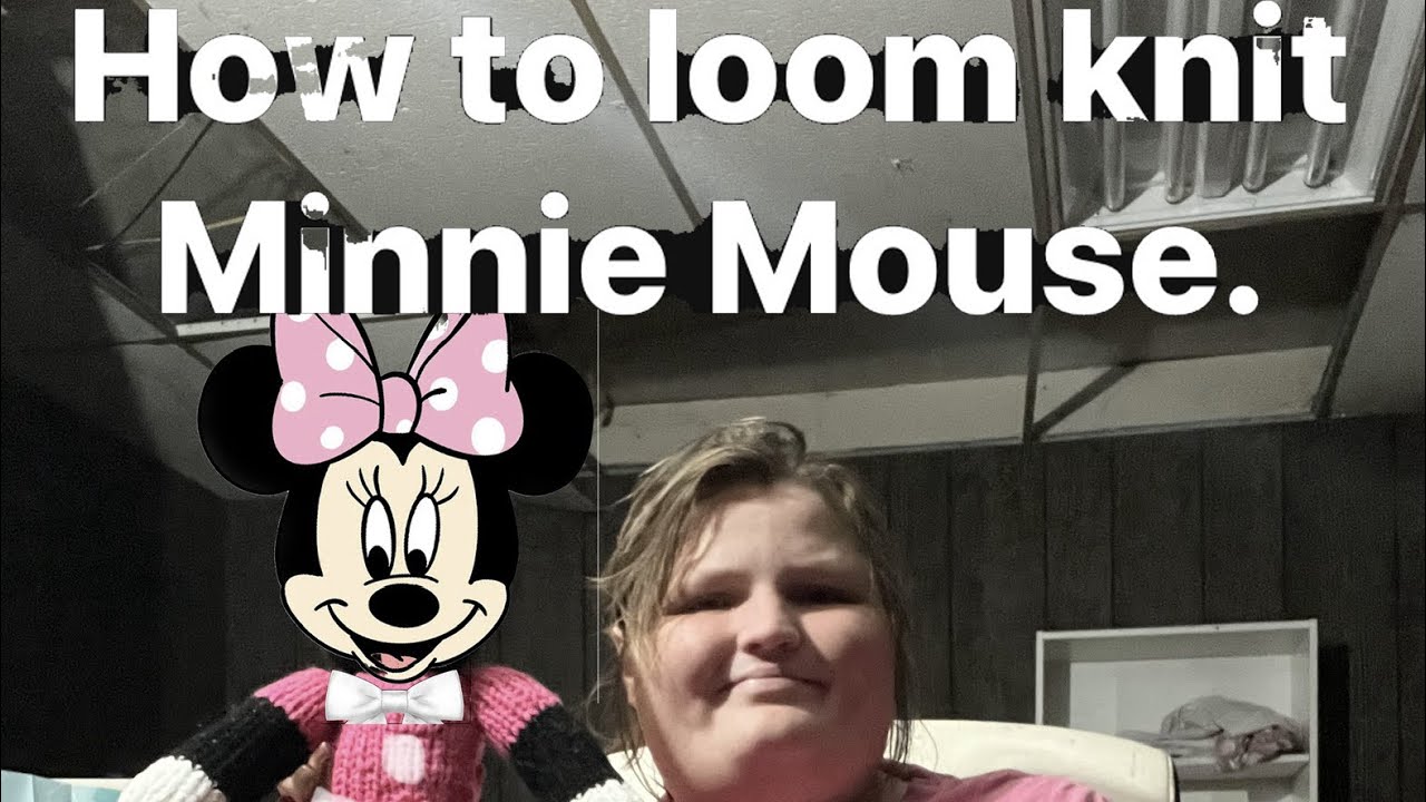 How to loom knit Minnie Mouse 