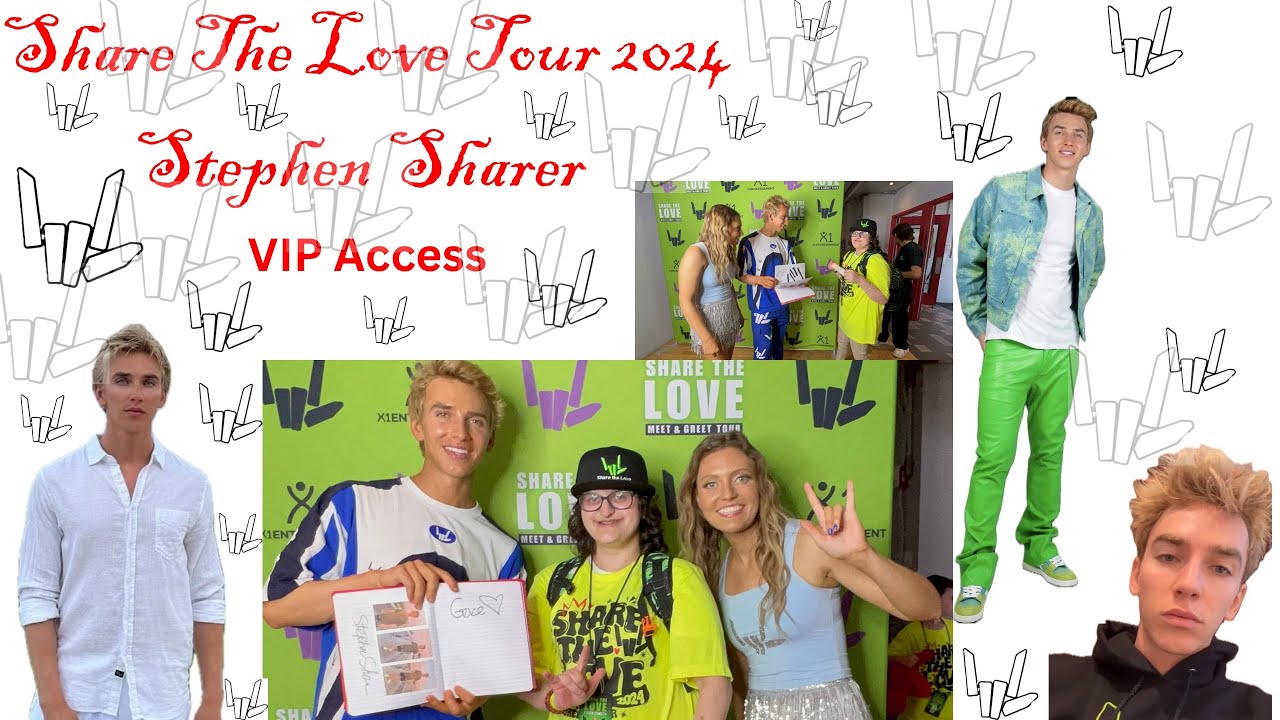 Share the Love Tour 2024 @StephenSharer #stephensharer