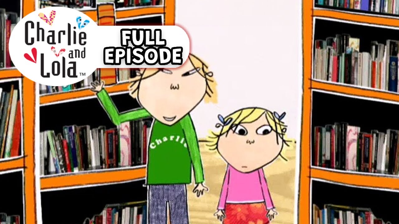 Charlie and Lola Full Episode - Season 1 EP4 - But That Is My Book