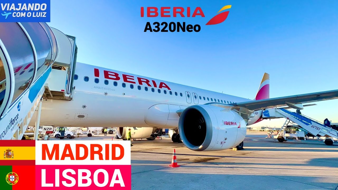 MADRID 🇪🇸X 🇵🇹LISBOA - VOANDO COM O A320Neo DA IBERIA - TRIP REPORT