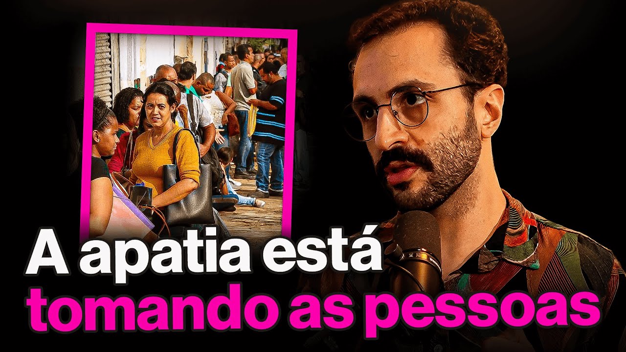 POR QUE A APATIA ESTÁ TOMANDO CONTA DAS PESSOAS? (com Gustavo Gaiofato)