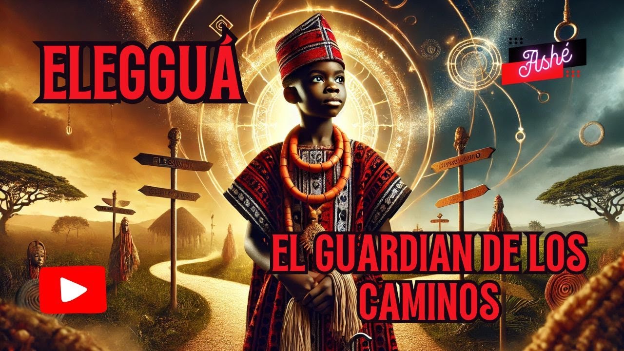 ELEGGUÁ | EL GUARDIAN DE LOS CAMINOS