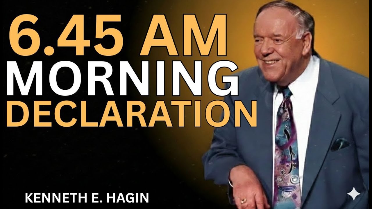 Play This Every Morning Before You Start Your Day — 6:45 AM Prayer For You | Kenneth E. Hagin