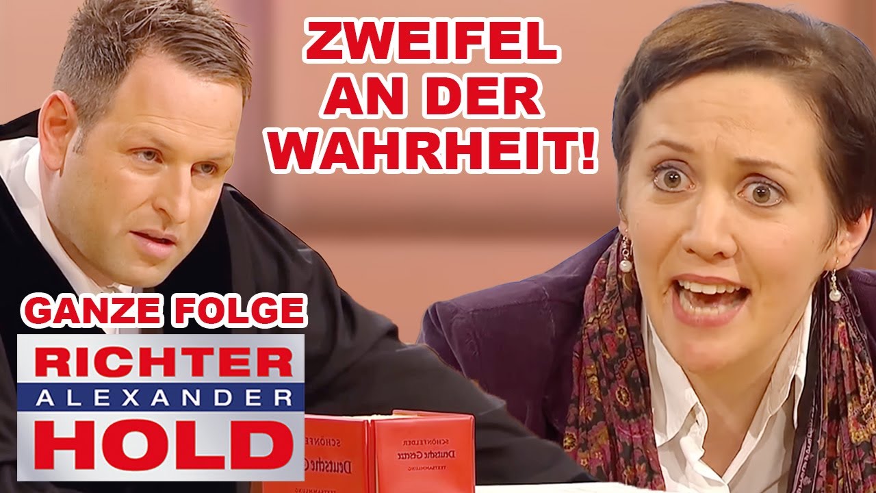 Lügen-Mutter vor Gericht! Hat sie Belästigung nur erfunden? |GANZE FOLGE| Richter Alexander Hold