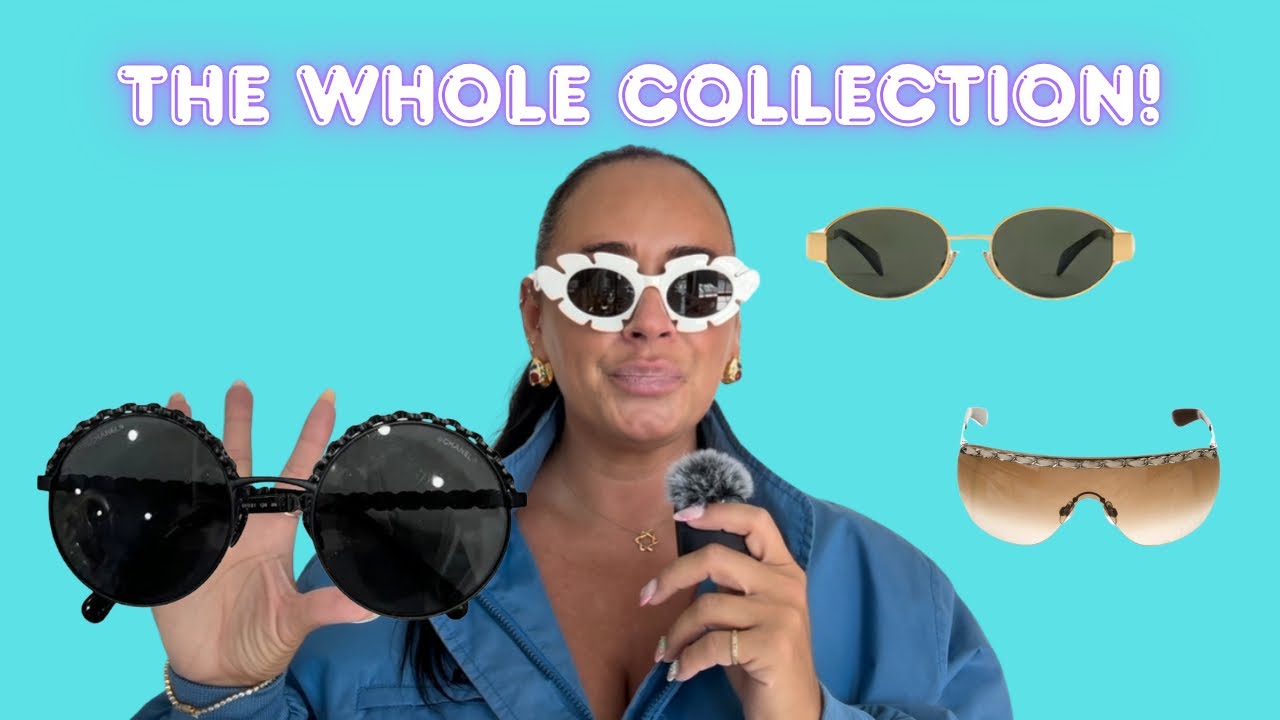 My Complete Luxury Designer Sunglass Collection! Chanel, Loewe, BOTTEGA & More!