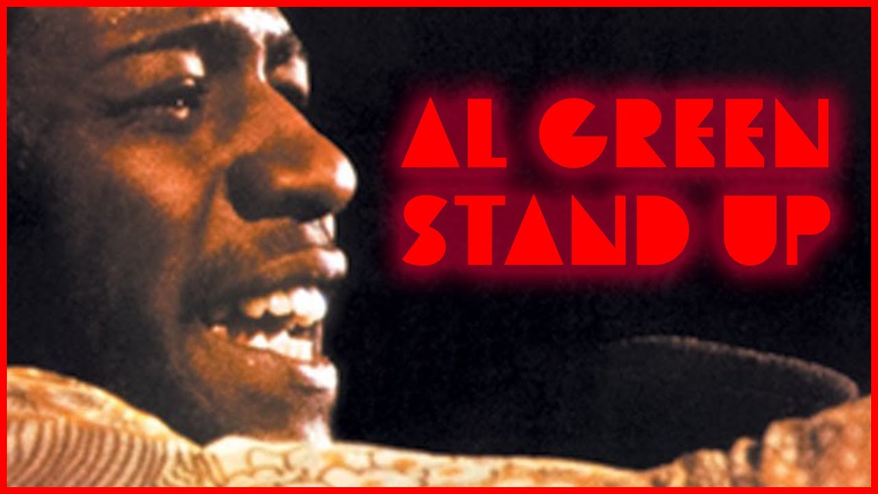 More great soul rhythm: Stand Up by Al Green