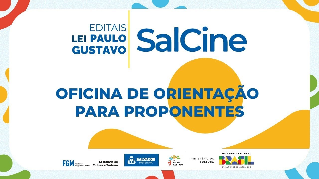 Oficina de orientação para proponentes | SalCine
