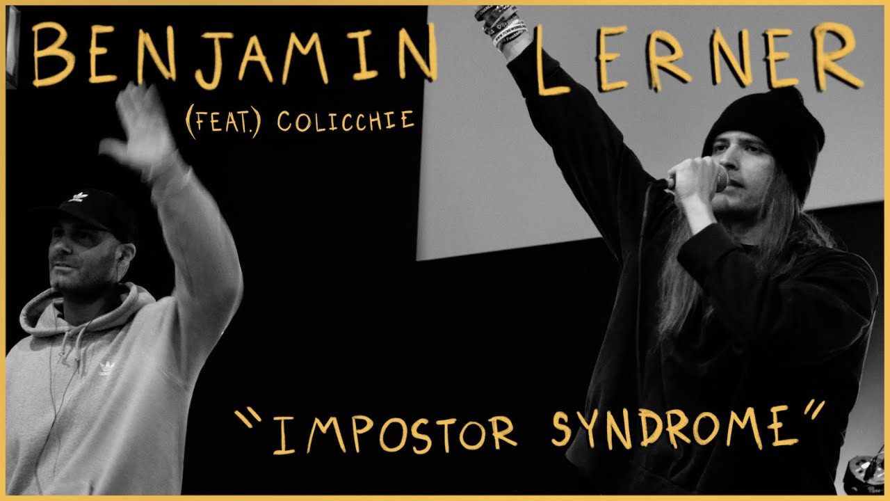 BENJAMIN LERNER - IMPOSTOR SYNDROME (FEAT. COLICCHIE)