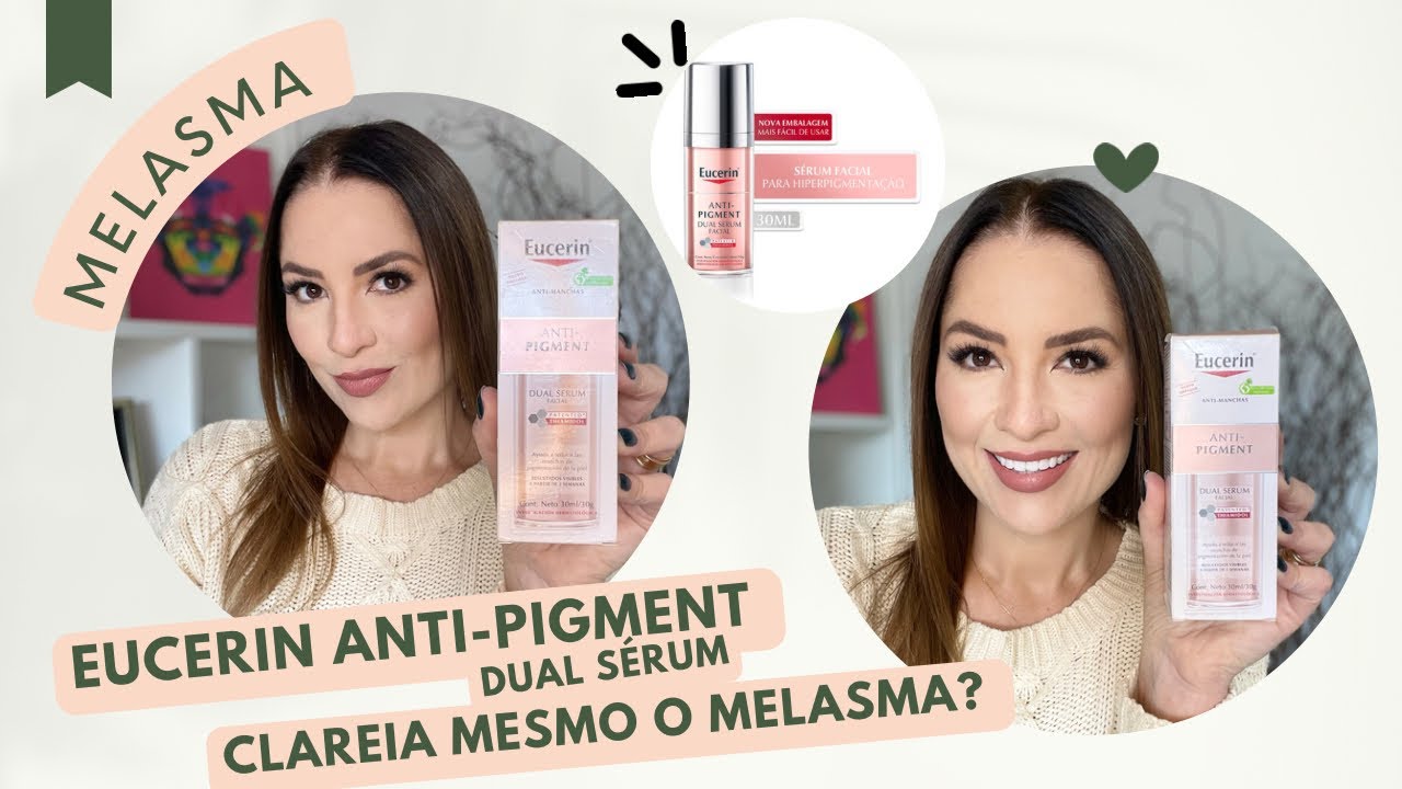 ANTI-PIGMENT DUAL SÉRUM EUCERIN | Clareia mesmo as manchas?