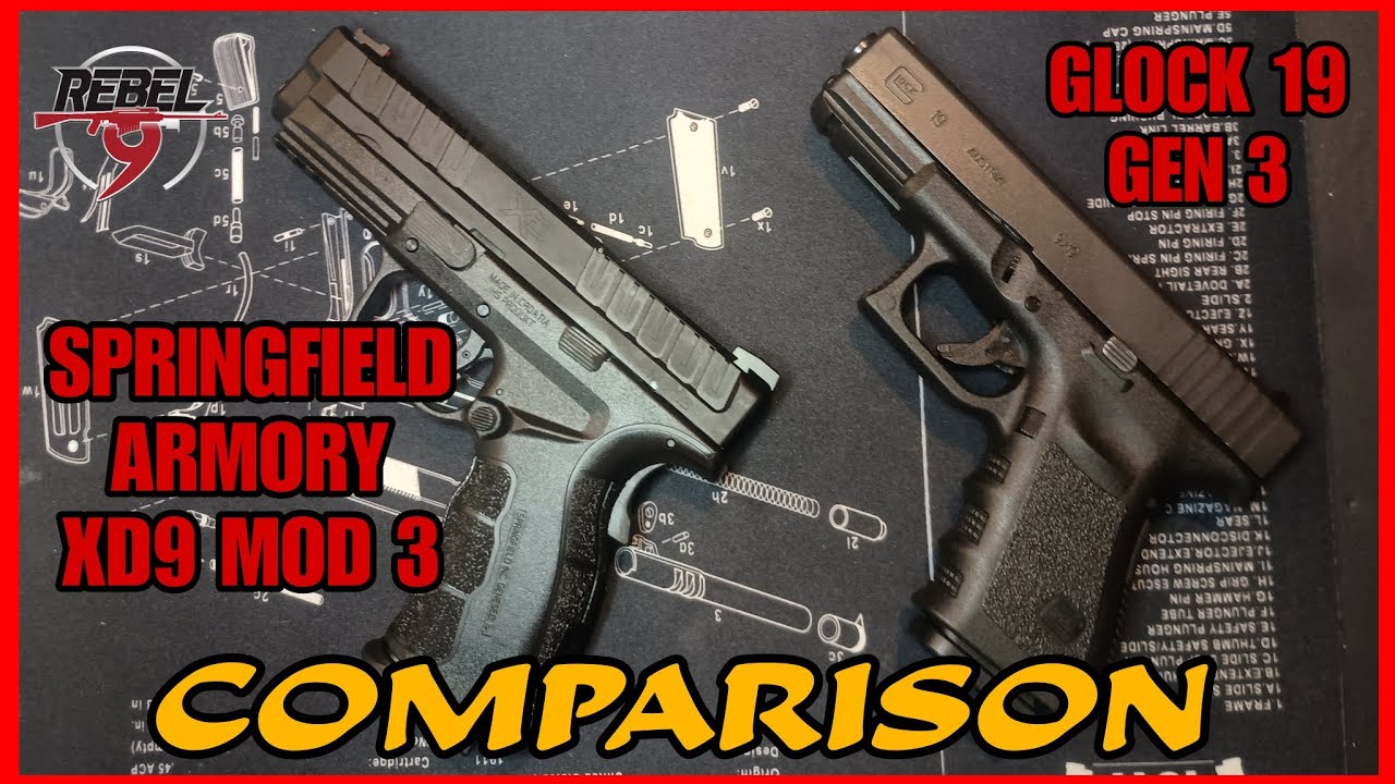 SPRINGFIELD ARMORY XD9 MOD 3 VS GLOCK 19 GEN 3 COMPARISON