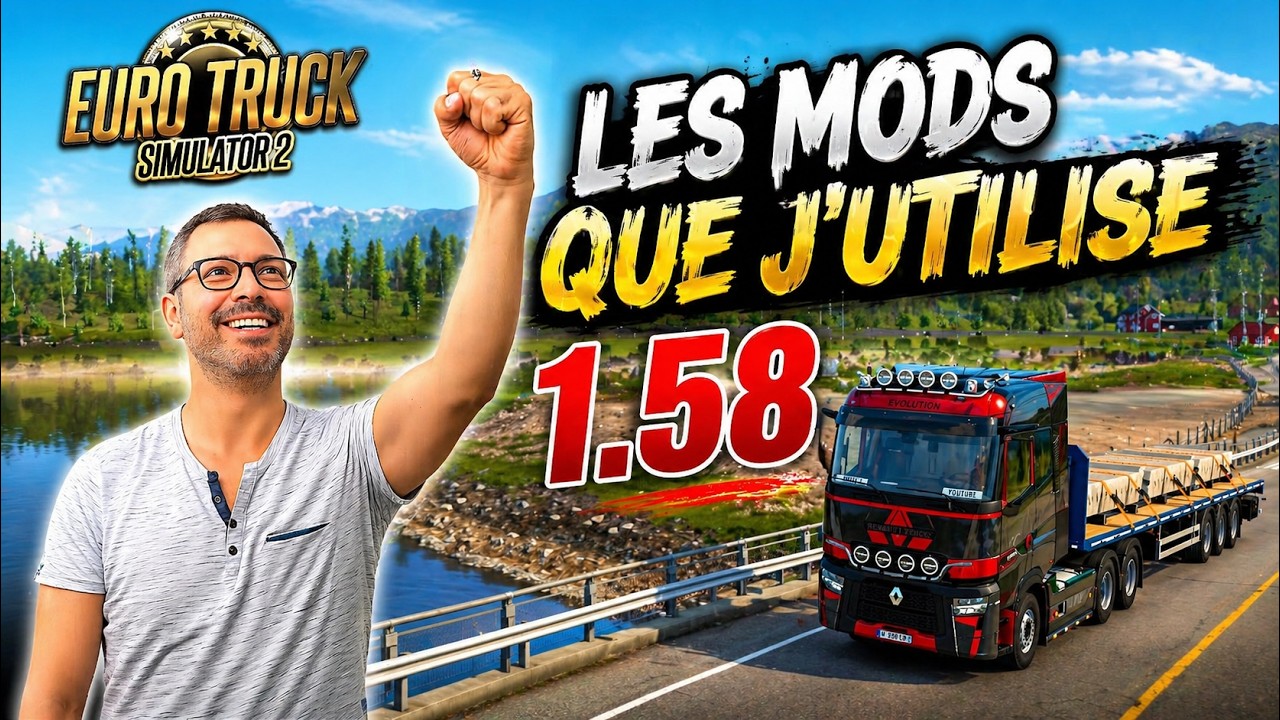 🚛1.58 - Les Meilleurs mods pour cette mise à jour ! ETS2 - EURO TRUCK SIMULATOR 2 -  Février 2026