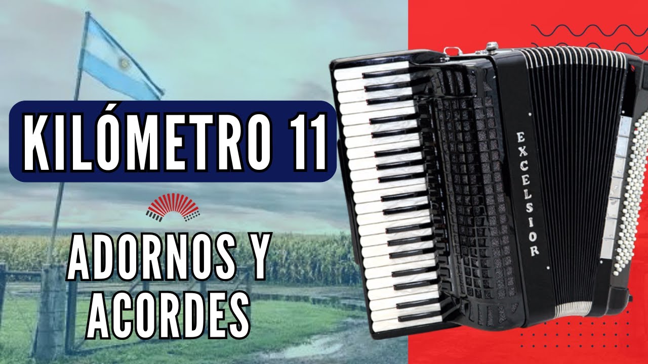 🎹 KILOMETRO 11 - TUTORIAL ADORNOS ARREGLOS Y ACORDES