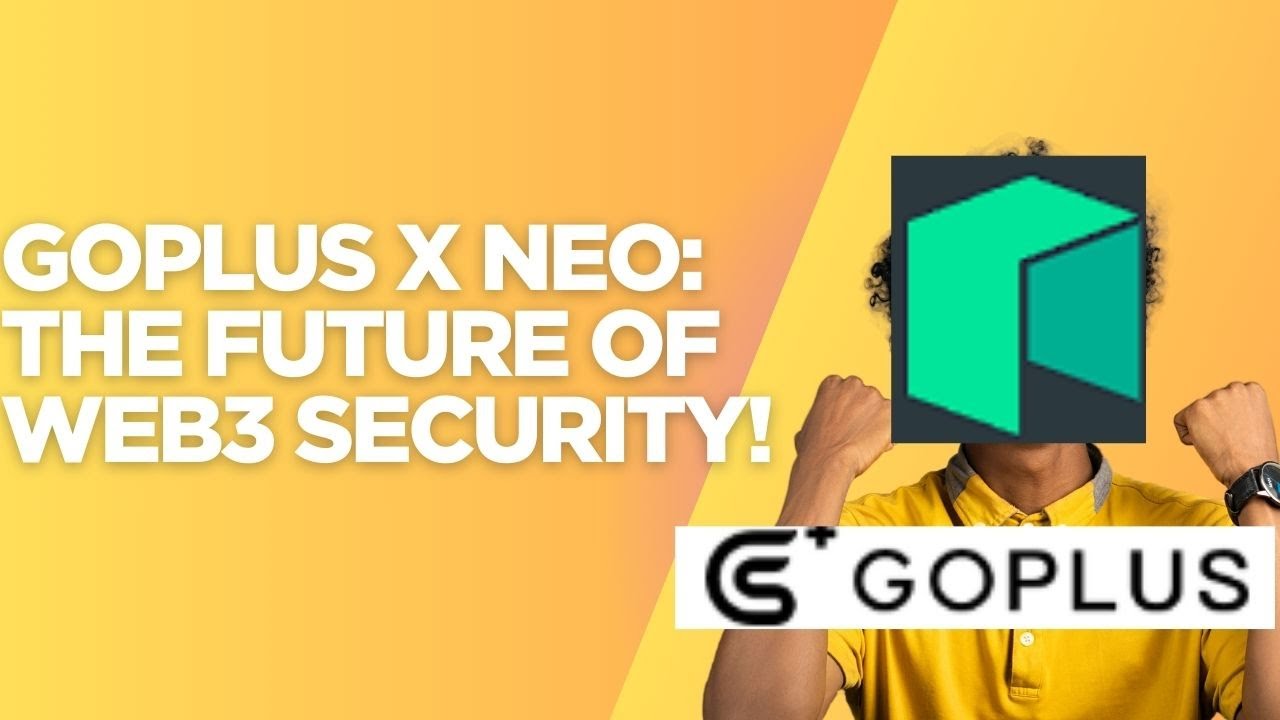 GoPlus x Neo: The Future of Web3 Security