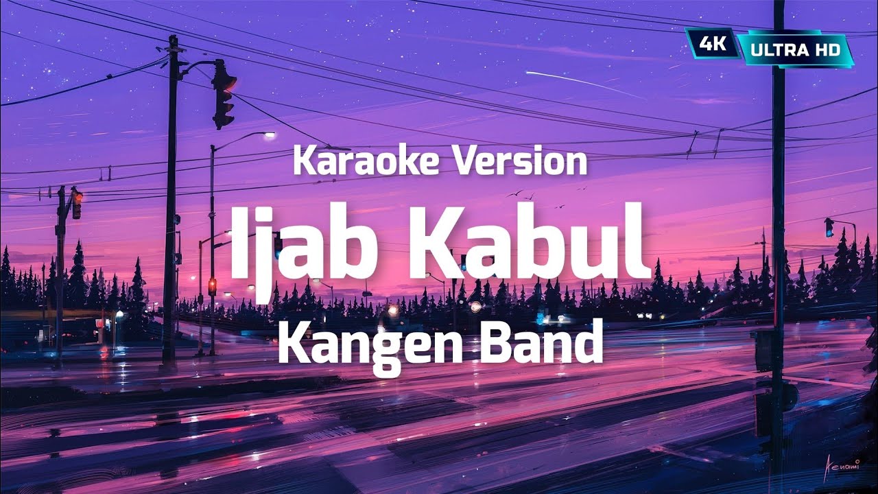 Kangen Band - Ijab Kabul (KARAOKE VERSION)