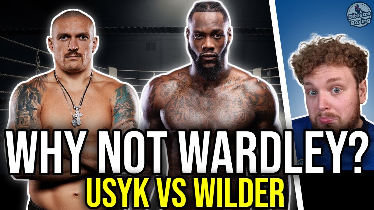 OLEKSANDR USYK VS DEONTAY WILDER IS A RUBBISH FIGHT!
