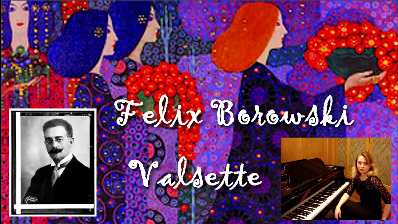 Felix Borowski - Valsette in G major