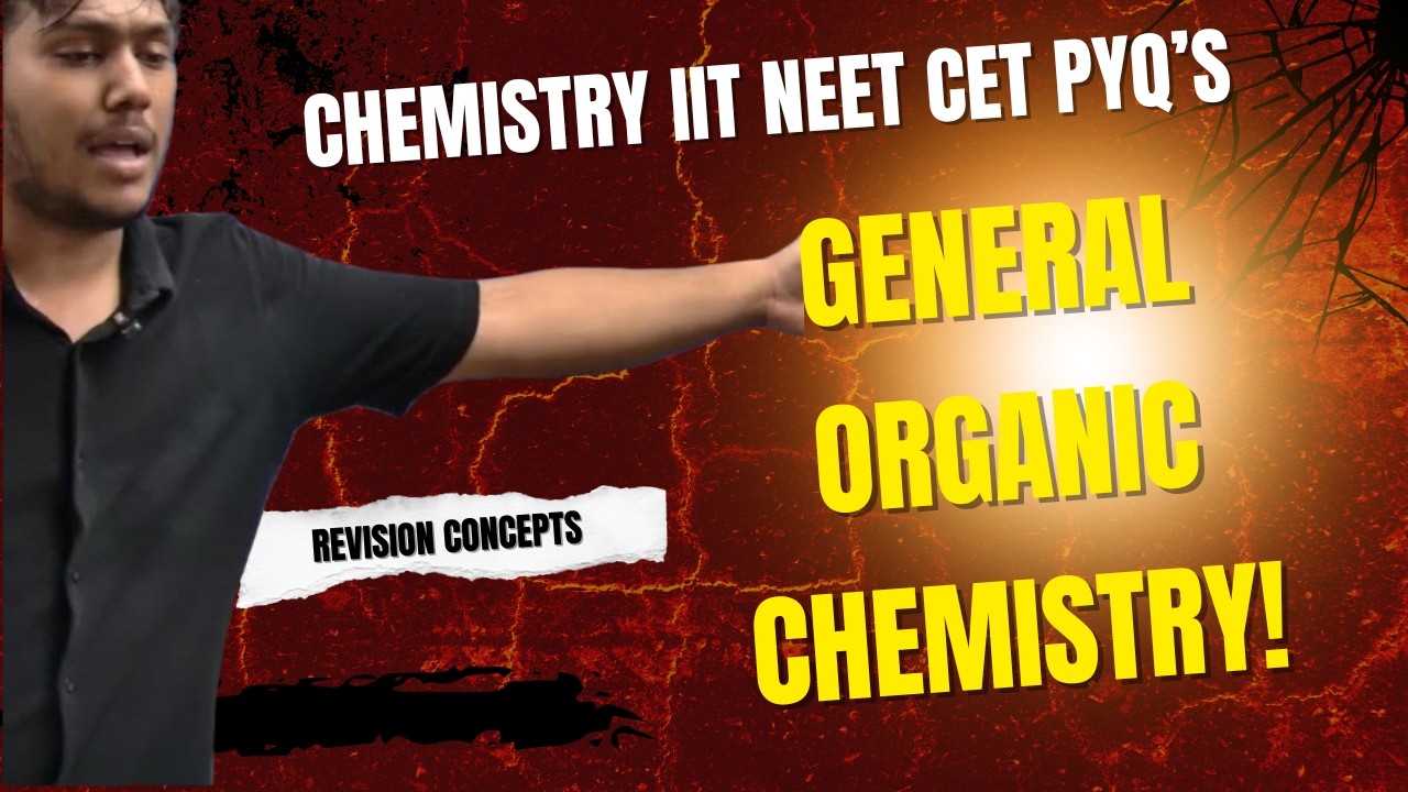 Chemistry IIT NEET CET PYQ's - GOC Part 2