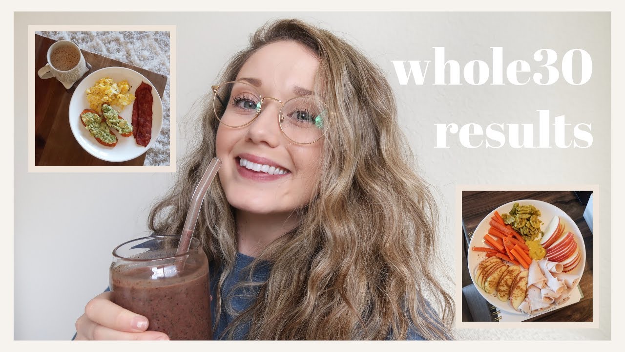 МОЙ ОПЫТ ПРОГРАММЫ WHOLE30 | Что я ела и окончательные результаты