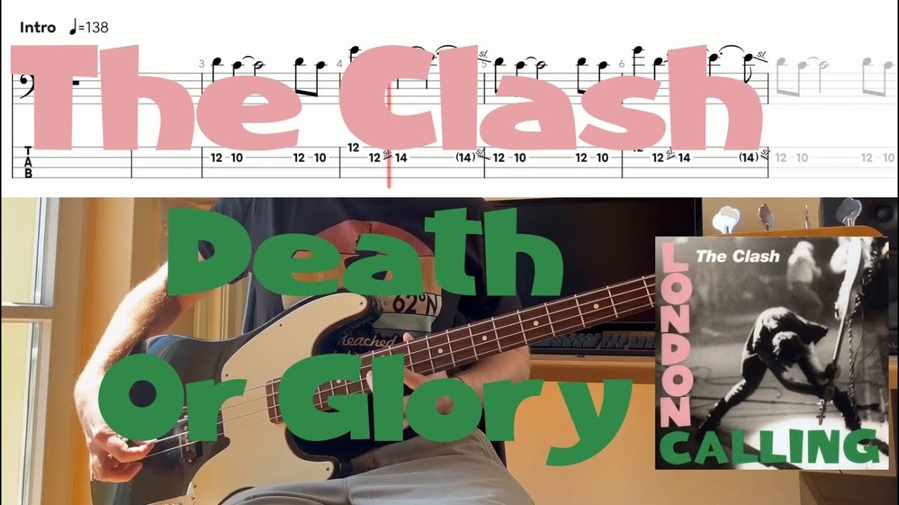 The Clash - Death Or Glory (Bass Cover & Tabs)