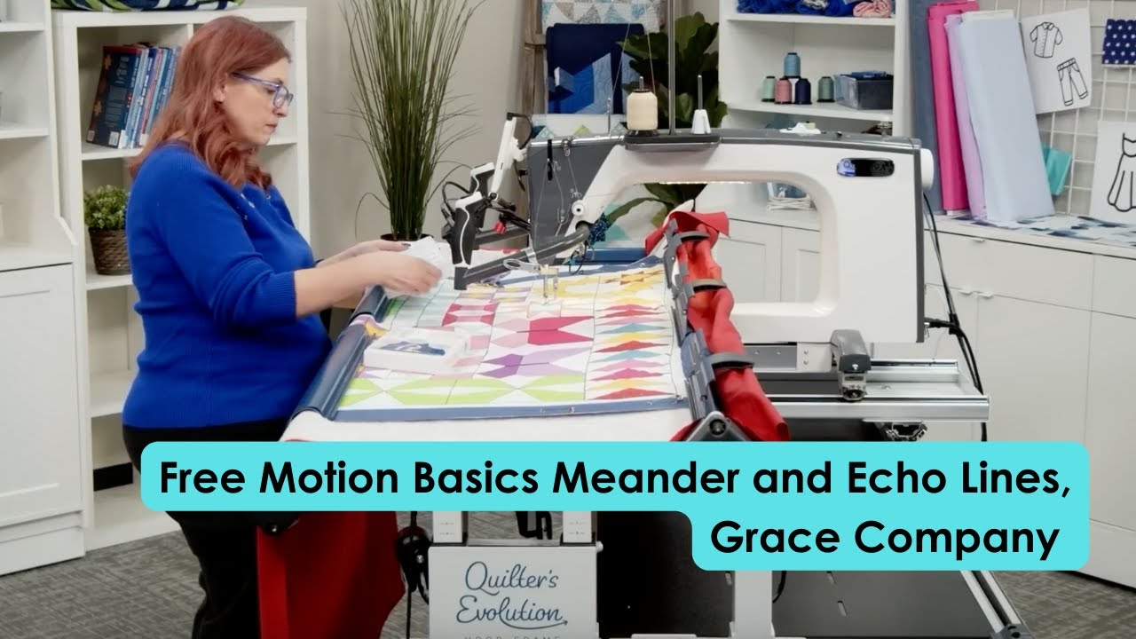 Free Motion Basics Meander and Echo Lines, Grace Company