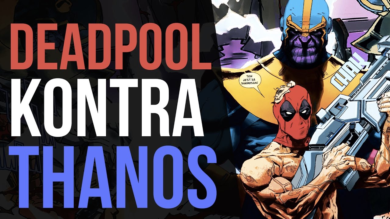 💀 Deadpool vs Thanos | Cała Historia - Komiksowe Ciekawostki