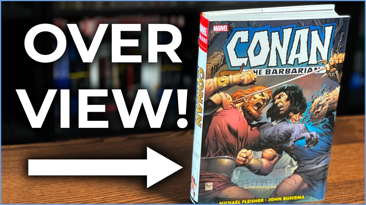 Conan the Barbarian  The Original Marvel Years Omnibus Vol  6 Overview | Queen of the Black Coast