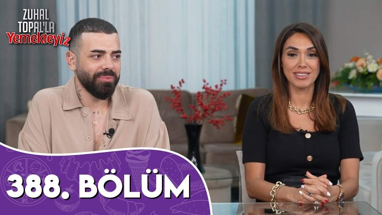 Zuhal Topal'la Yemekteyiz 388. Bölüm