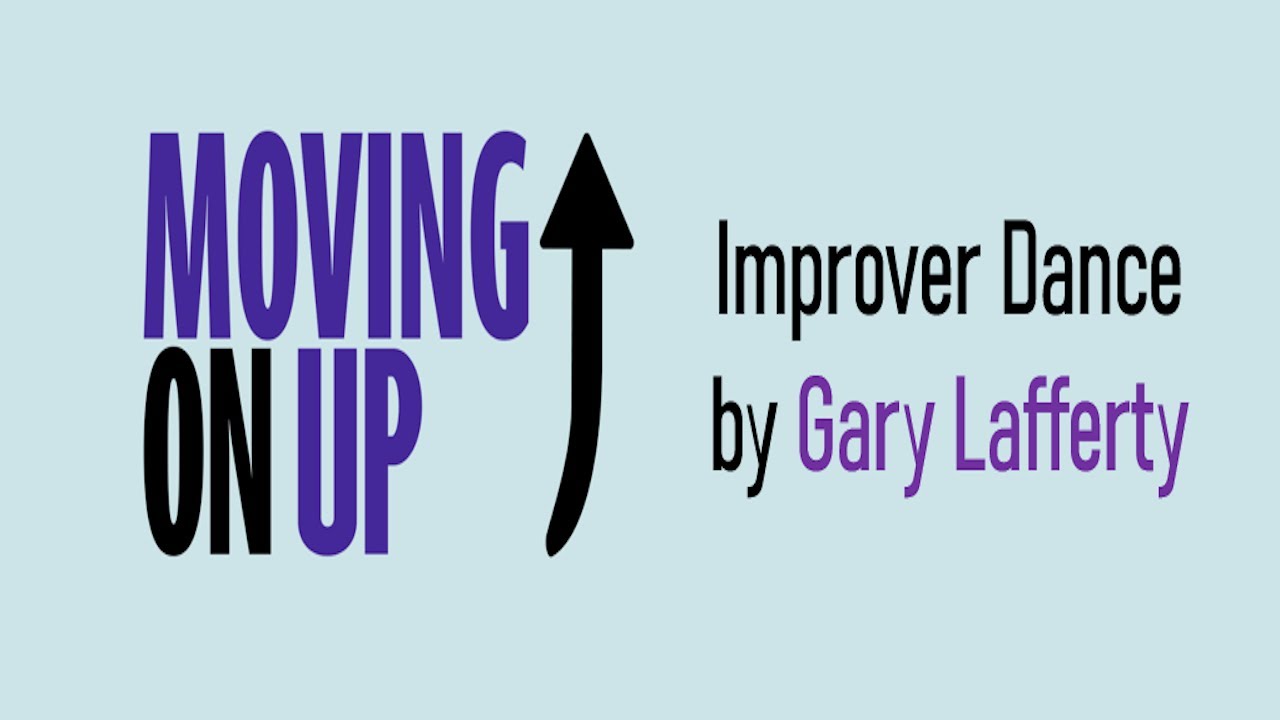 “Moving On Up” by Gary Lafferty
