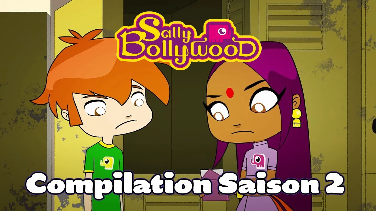 Sally Bollywood | Mystères à résoudre ! - Compilation Saison 2 (Partie 4)