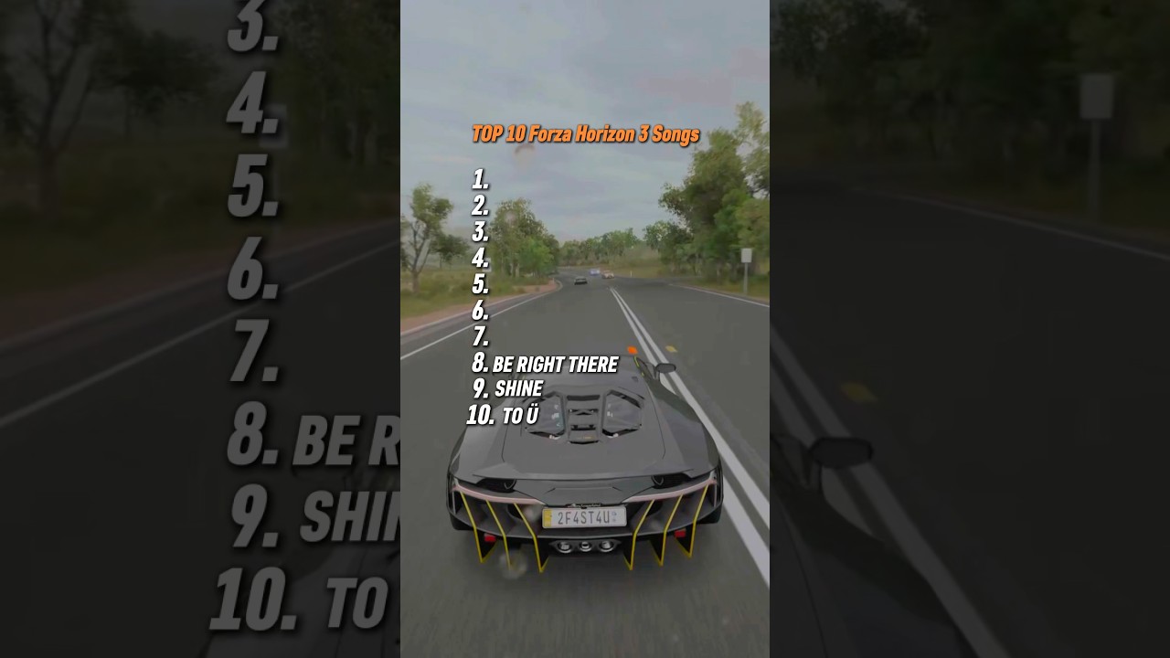 Top 10 Songs From Forza Horizon 3..#fyp