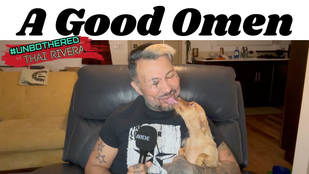 Its a Good Omen | Unbothered by Thai Rivera