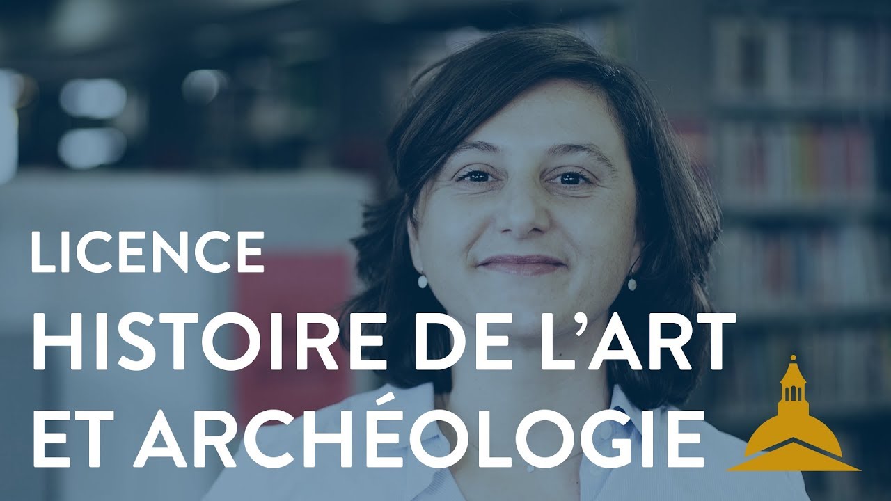 La licence Histoire de l'art et archéologie