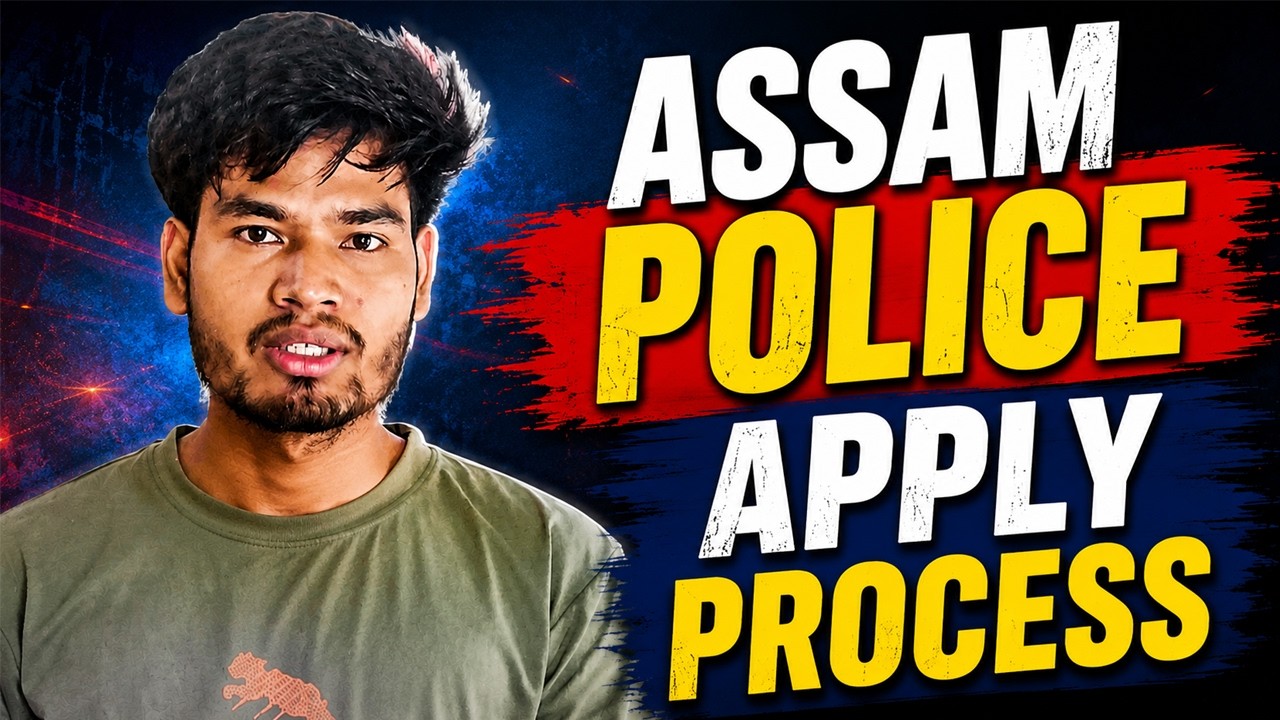 Assam Police Recruitment 2026 Online Apply | Recruitment Assam Govt.