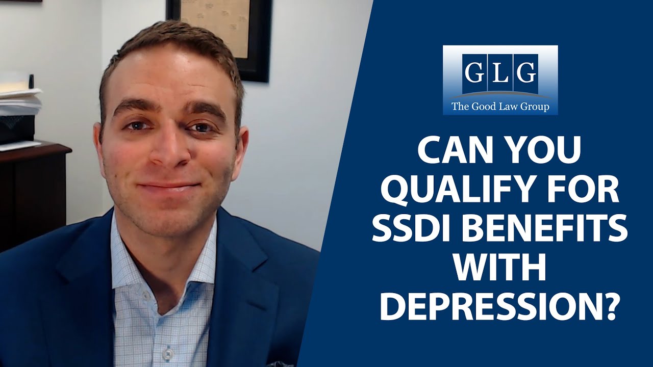 How Severe Depression Can Qualify You For SSDI Benefits