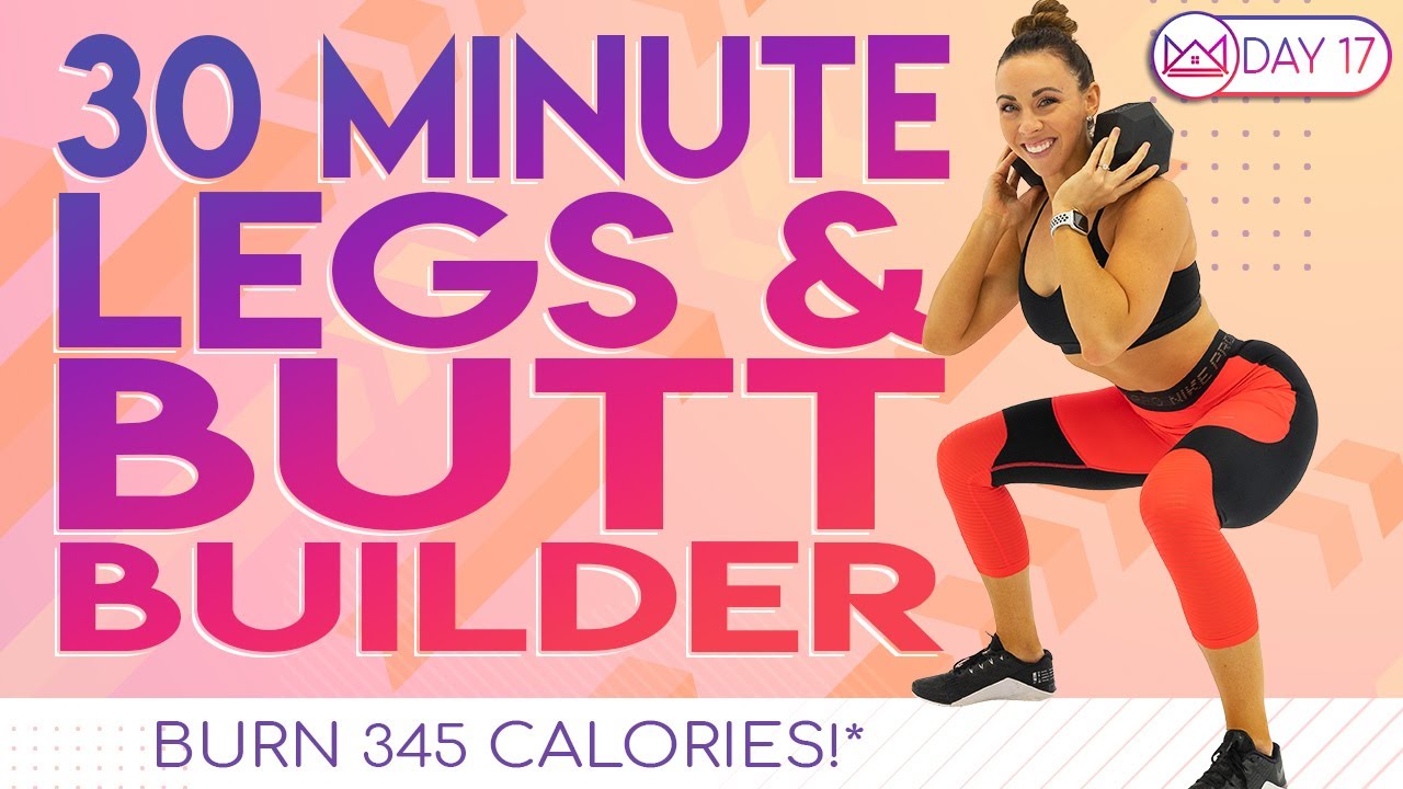 30 Minute Legs & Butt Builder Workout 🔥Burn 345 Calories 🔥30 Day At-Home Workout Challenge | Day 17