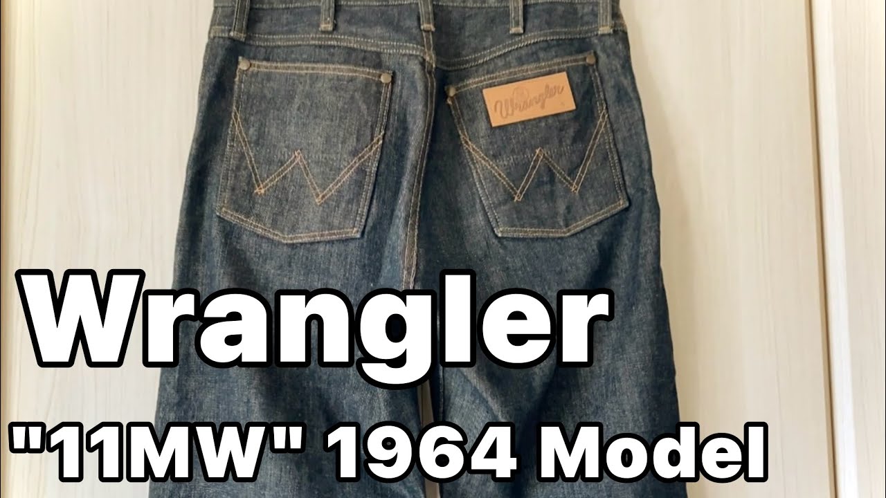 “Wrangler” 11MW 1964モデル【復刻】ゲットしました！